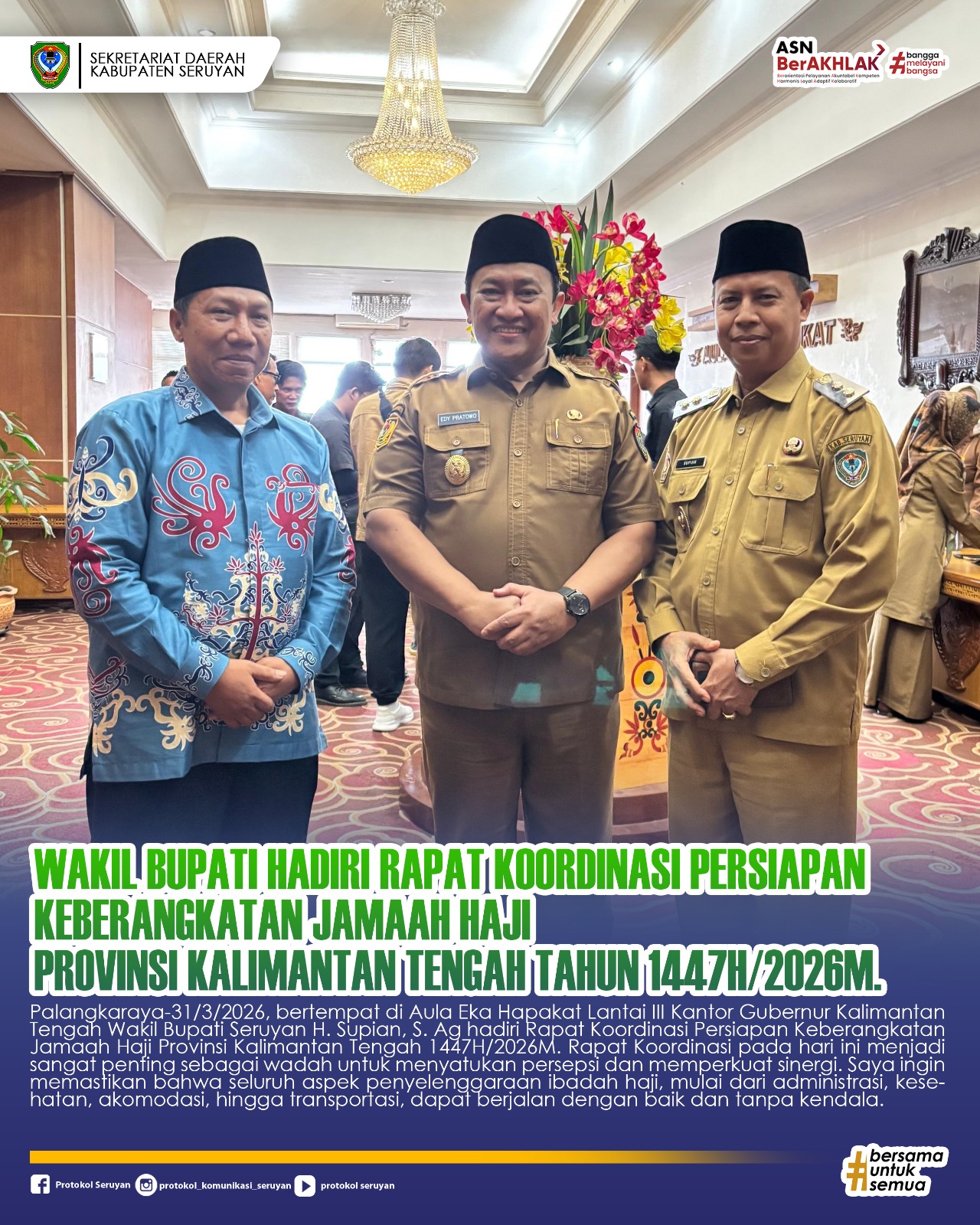 WAKIL BUPATI HADIRI RAPAT KOORDINASI PERSIAPAN KEBERANGKATAN JAMAAH HAJI PROVINSI KALIMANTAN TENGAH TAHUN 1447 H/2026 M