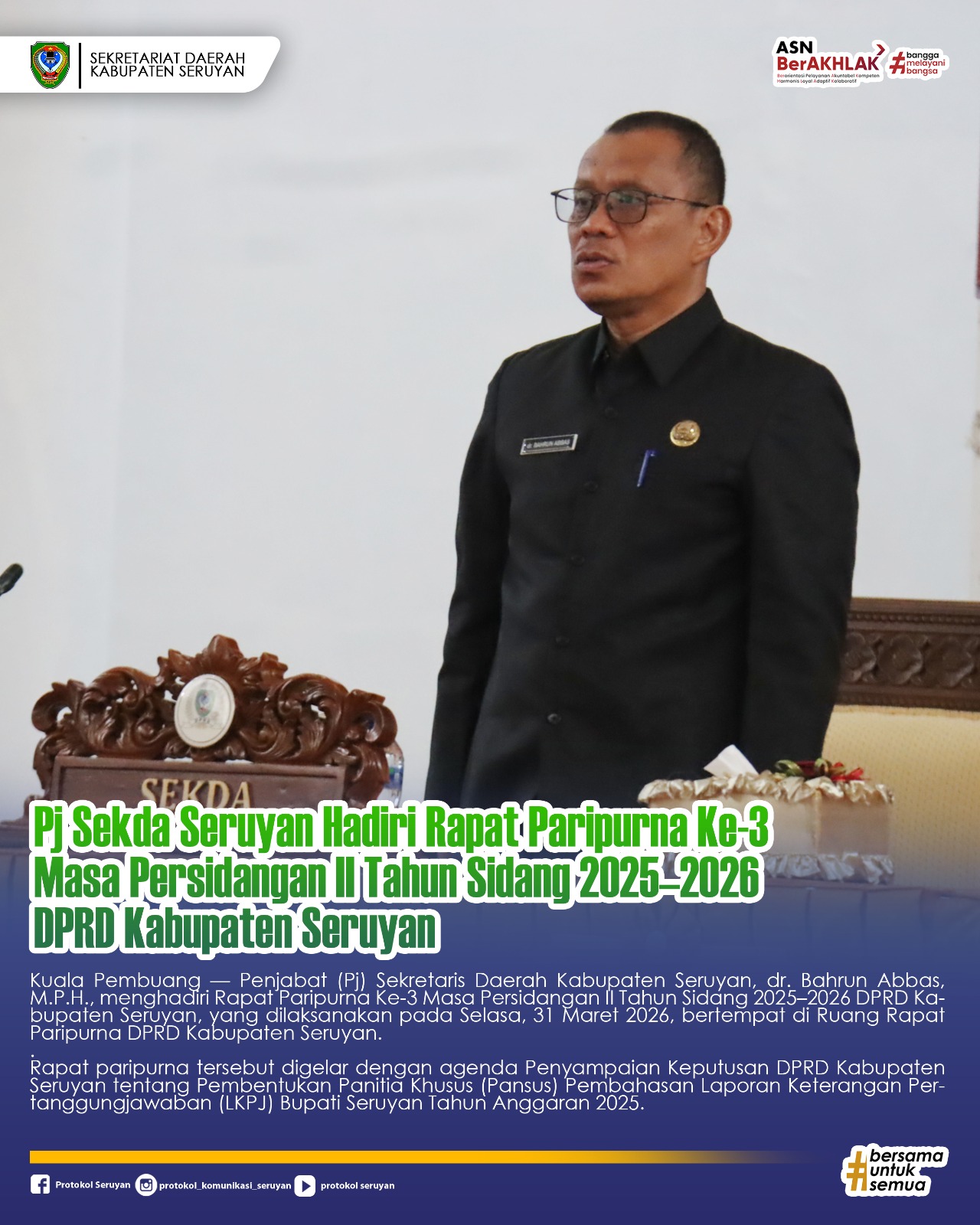 Pj Sekda Seruyan Hadiri Rapat Paripurna Ke-3 Masa Persidangan II Tahun Sidang 2025–2026 DPRD Kabupaten Seruyan