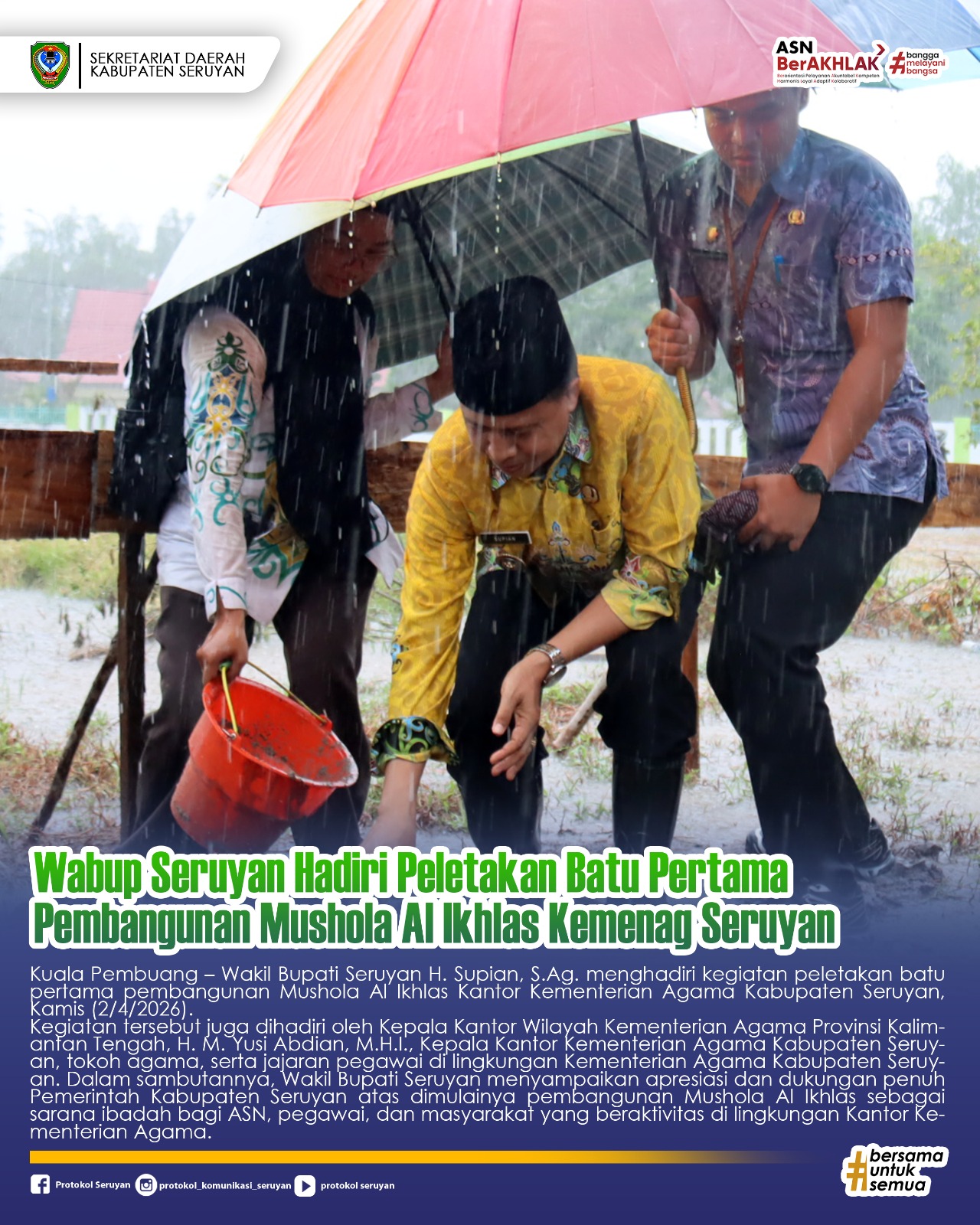 Wabup Seruyan Hadiri Peletakan Batu Pertama Pembangunan Mushola Al Ikhlas Kemenag Seruyan