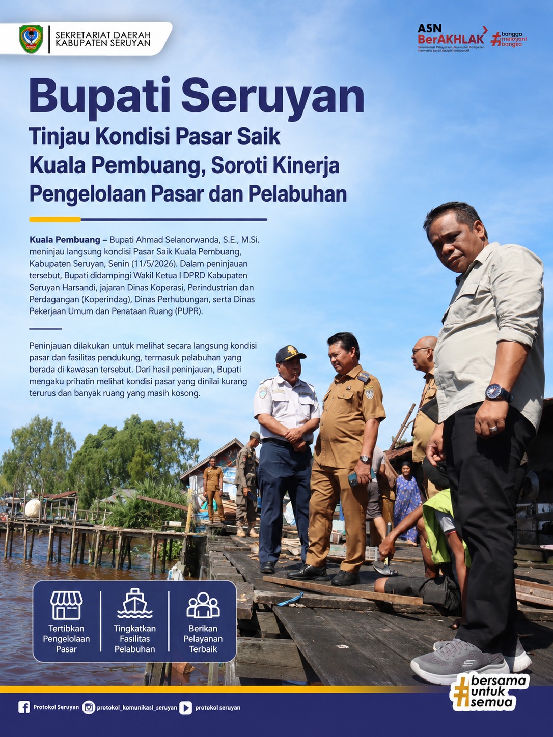 Bupati Seruyan Tinjau Kondisi Pasar Saik Kuala Pembuang, Soroti Kinerja Pengelolaan Pasar dan Pelabuhan