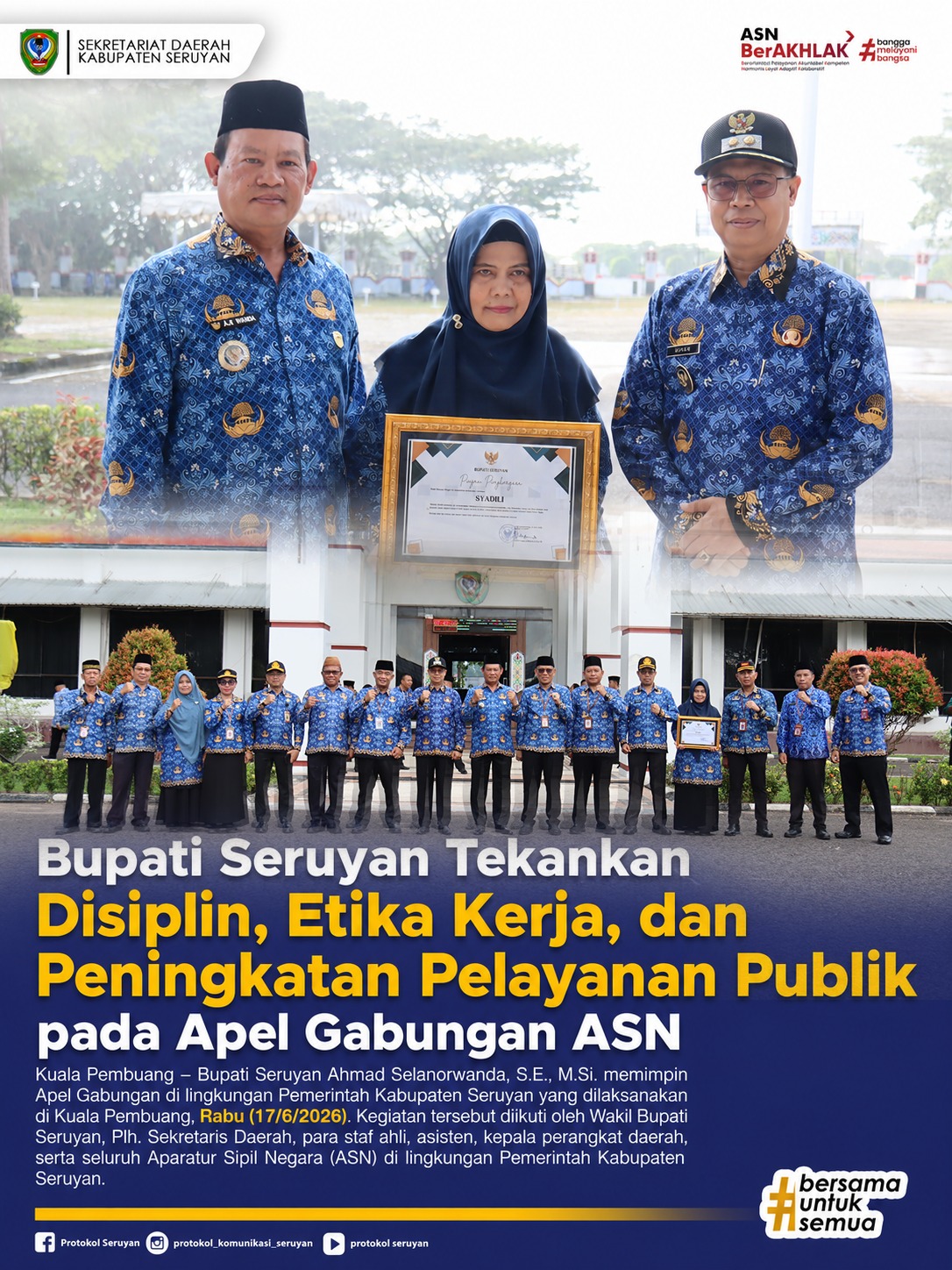 Bupati Seruyan Tekankan Disiplin, Etika Kerja, dan Peningkatan Pelayanan Publik pada Apel Gabungan ASN
