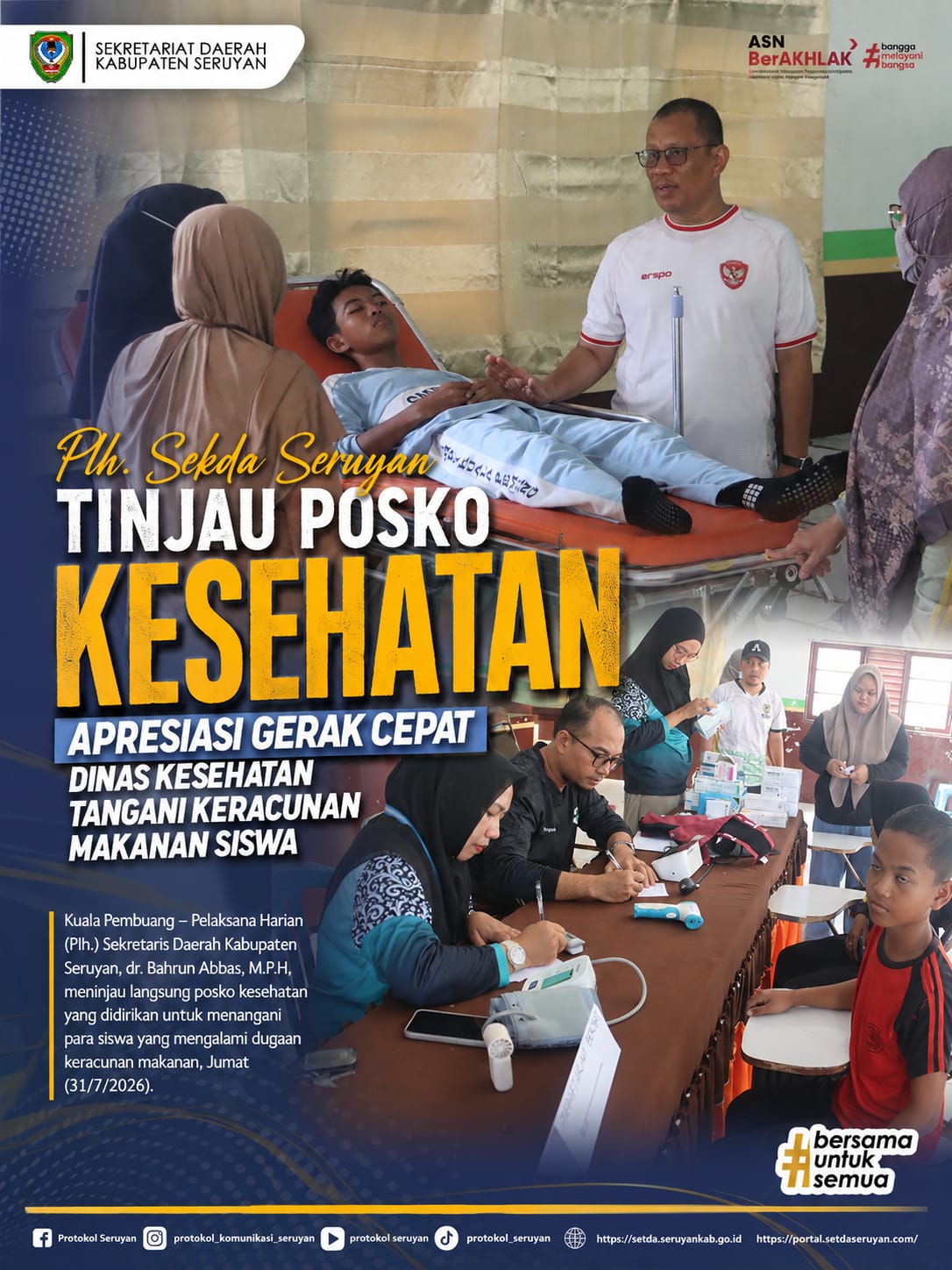 Plh. Sekda Seruyan Tinjau Posko Kesehatan, Apresiasi Gerak Cepat Dinas Kesehatan Tangani Keracunan Makanan Siswa