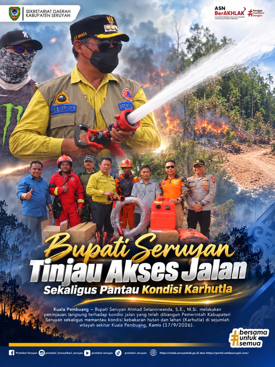 Bupati Seruyan Tinjau Akses Jalan Sekaligus Pantau Kondisi Karhutla