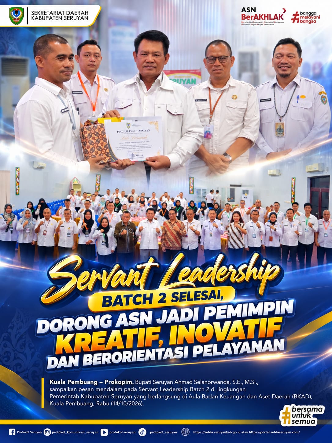 Servant Leadership Batch 2 Selesai, Dorong ASN Jadi Pemimpin Kreatif, Inovatif dan Berorientasi Pelayanan