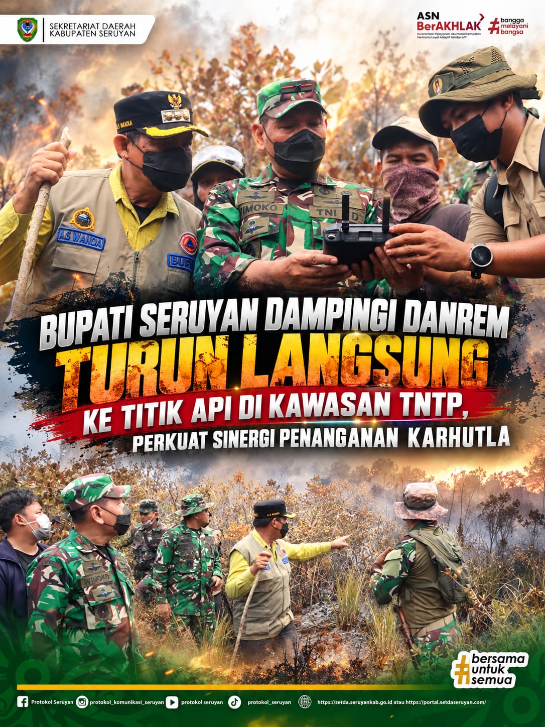 Bupati Seruyan Dampingi Danrem Turun Langsung ke Titik Api di Kawasan TNTP, Perkuat Sinergi Penanganan Karhutla